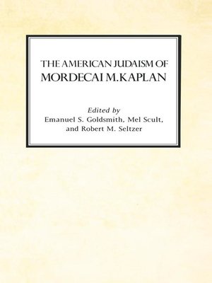cover image of The American Judaism of Mordecai M. Kaplan